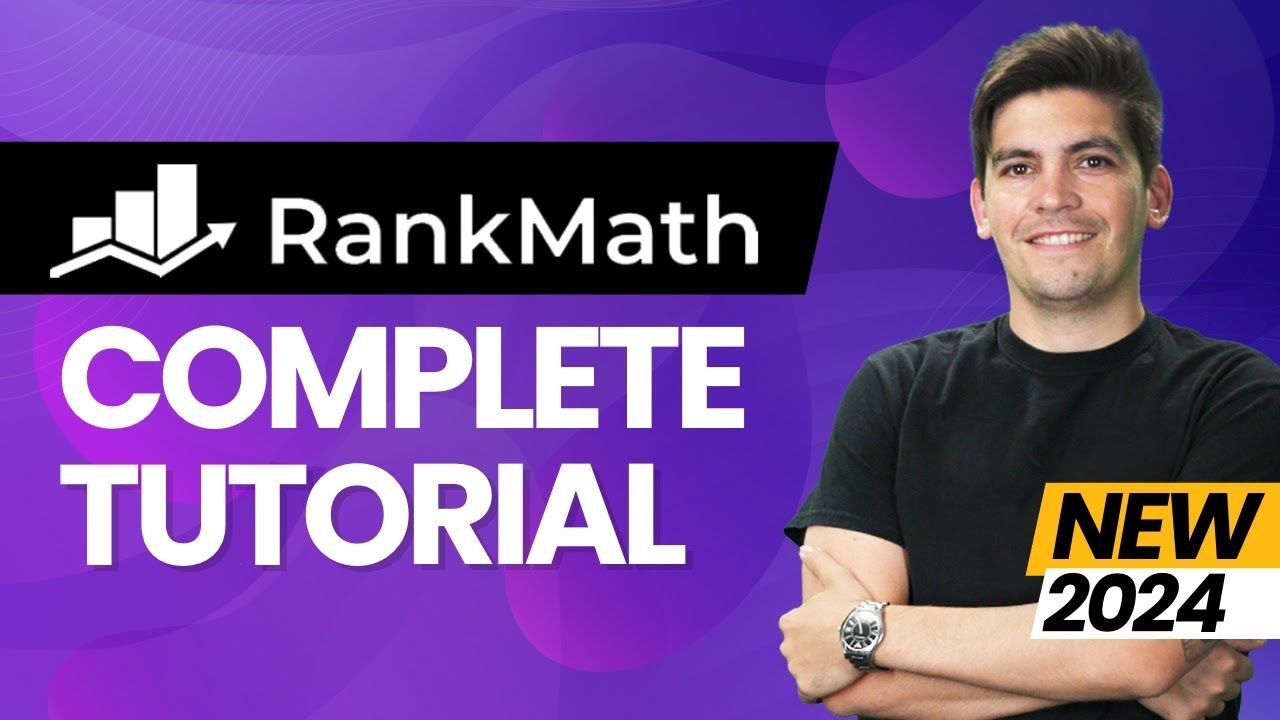 Complete Rank Math Tutorial 2024 – WordPress SEO For Beginners (Step-by-Step)