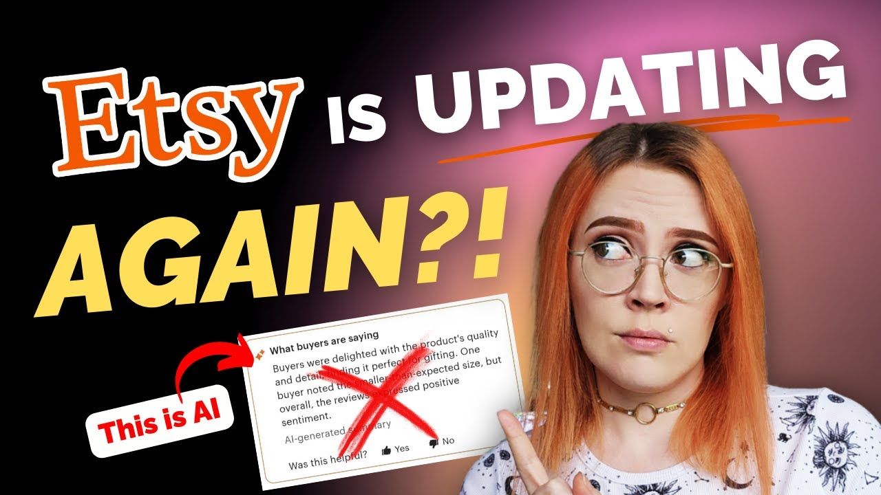 5 Big Updates Etsy Didn’t Tell You About