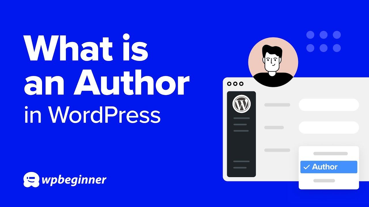 What is an Author in WordPress?