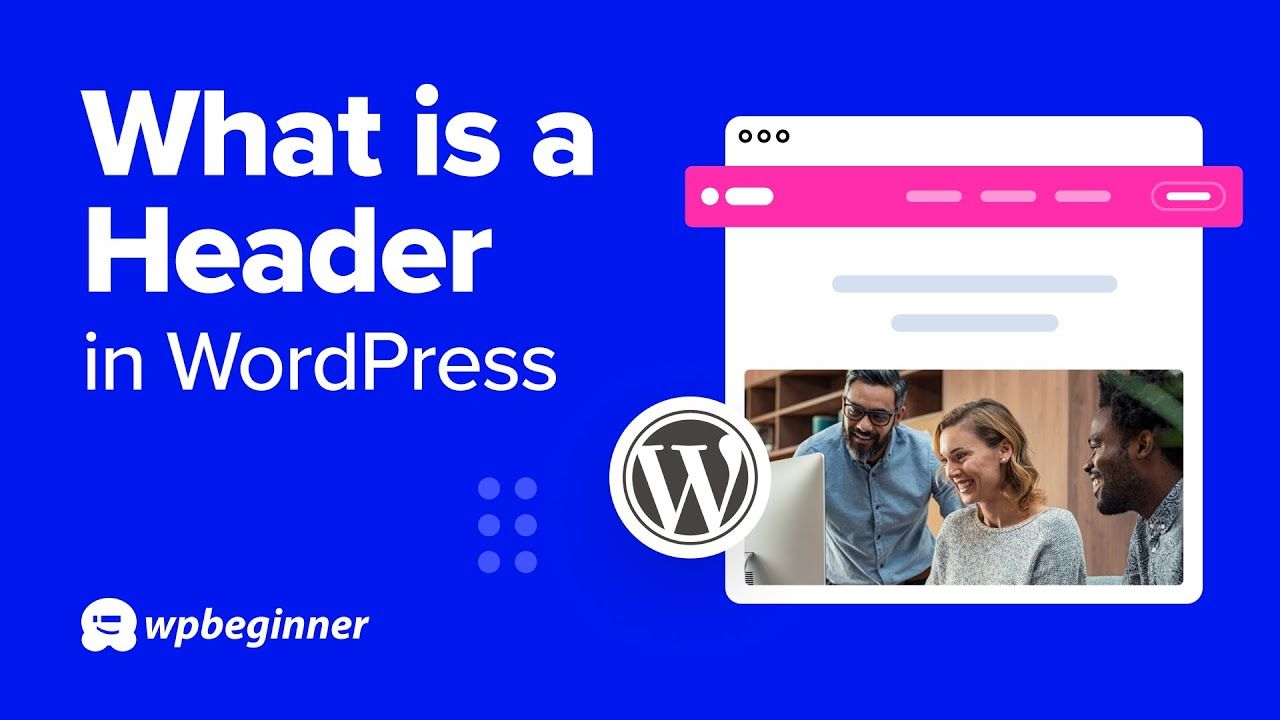 What is a Header in WordPress?