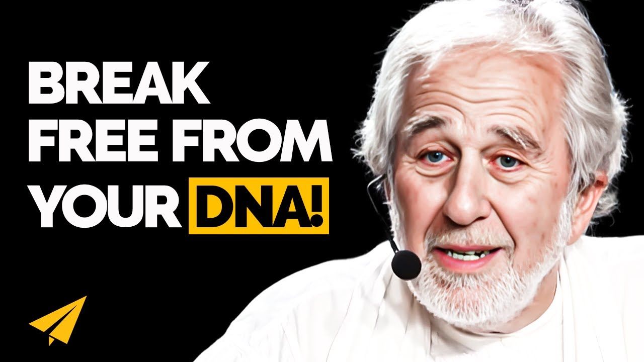 Break Free from Your DNA: Bruce Lipton’s Path to Reprogramming Your Life!