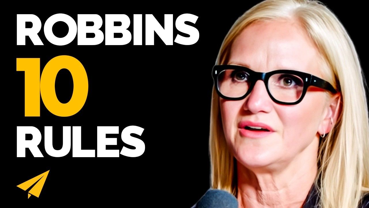 Mel Robbins’ Top 10 Rules for Success